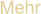 Mehr